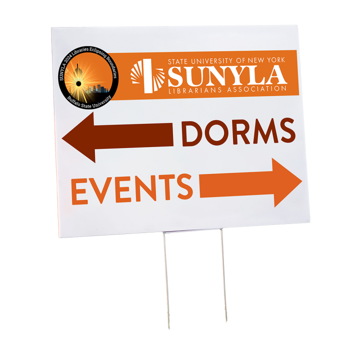 Mock-up of a corrugated sign directs to "DORMS" and "EVENTS" with arrows and features the SUNYLA logo.